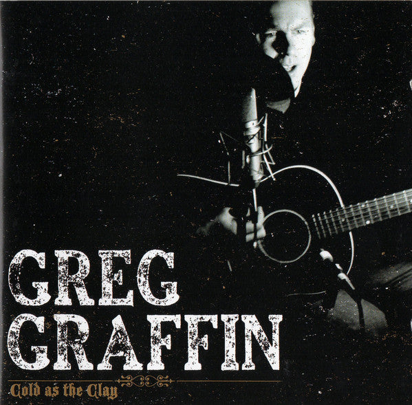 Greg Graffin - Cold As The Clay (CD, Album) - NEW