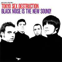 Tokyo Sex Destruction - Black Noise Is The New Sound! (LP, Album) - USED