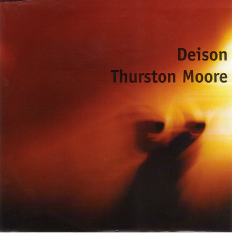 Deison / Thurston Moore - Deison / Thurston Moore (7", Ltd) - NEW