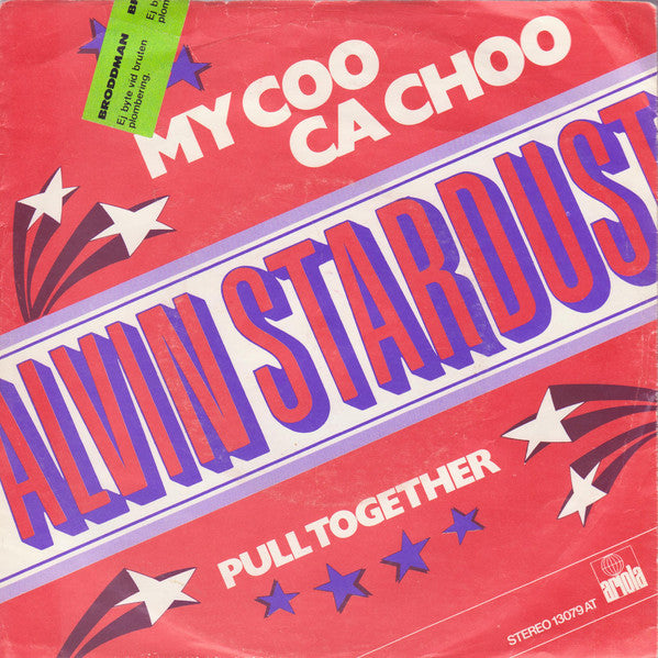 Alvin Stardust - My Coo Ca Choo (7", Single) - USED