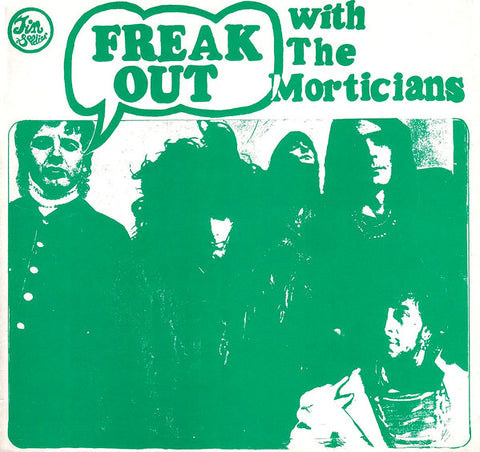 The Morticians* - Freak Out With The Morticians (LP, Album, Gre) - USED