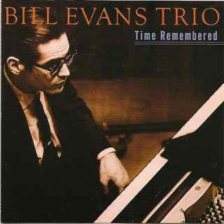 Bill Evans Trio* - Time Remembered (CD, Comp, RM) - USED