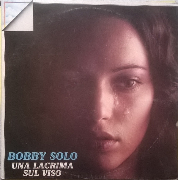 Bobby Solo - Una Lacrima Sul Viso (LP, Comp, RE) - USED