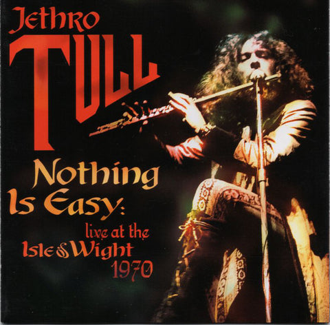 Jethro Tull - Nothing Is Easy: Live At The Isle Of Wight 1970 (CD, Album) - NEW