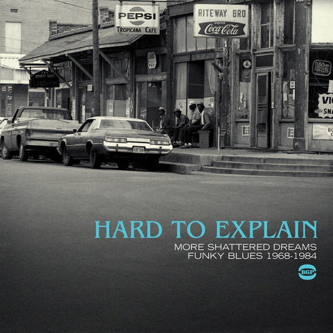Various - Hard to Explain - More Shattered Dreams Funky Blues 1968-1984 (CD, Comp) - USED