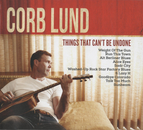 Corb Lund - Things That Can't Be Undone (CD, Album) - USED