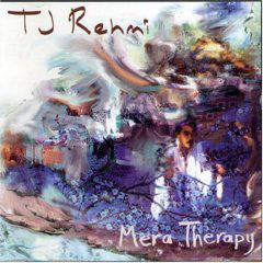 TJ Rehmi - Mera Therapy (CD, Album) - USED