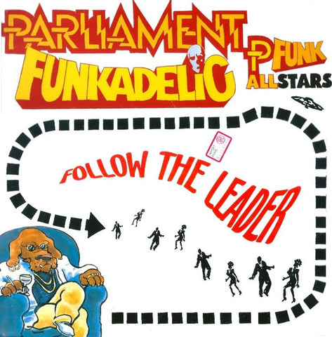 Parliament, Funkadelic & P Funk Allstars* - Follow The Leader (12") - USED