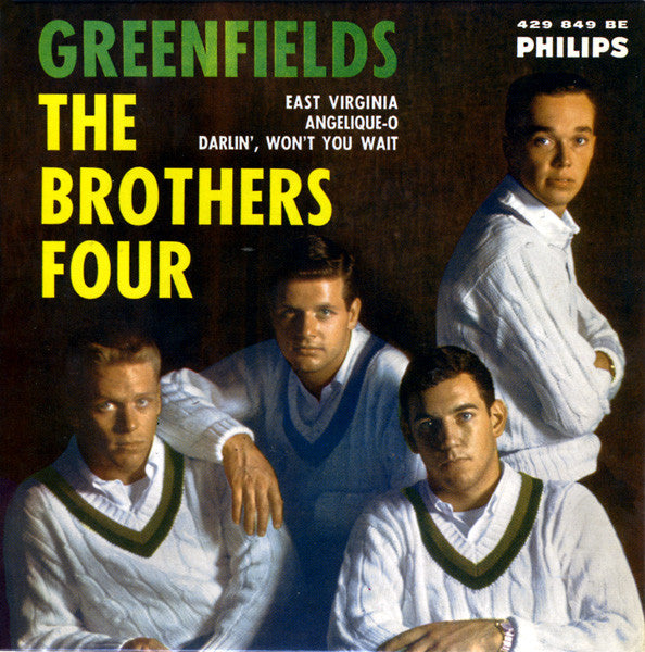 The Brothers Four - Greenfields (7") - USED