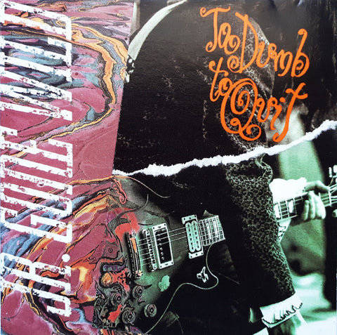 Jr. Gone Wild - Too Dumb To Quit (CD, Album) - USED