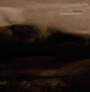 Giorgio Gigli - The Right Place Where Not To Be (2x12" + 12", S/Sided + Album, Ltd) - NEW