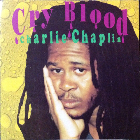 Charlie Chaplin (2) - Cry Blood (CD, Album) - USED