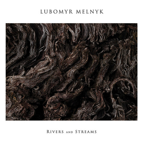 Lubomyr Melnyk - Rivers And Streams (CD, Album) - USED