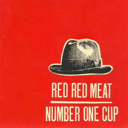 Red Red Meat / Number One Cup - Red Red Meat / Number One Cup (7", Red) - USED