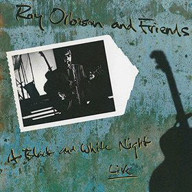 Roy Orbison - Roy Orbison And Friends - A Black And White Night Live (CD, Album) - USED