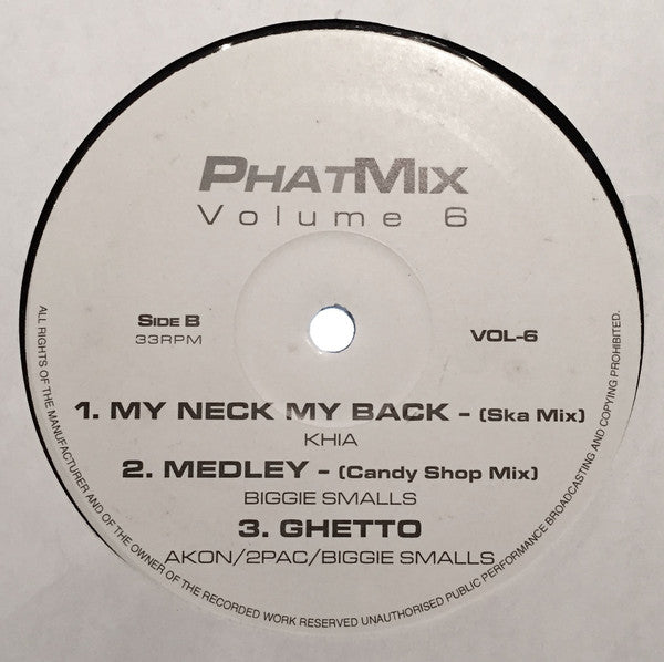 Various - PhatMix Volume 6 (12", EP, Unofficial) - USED
