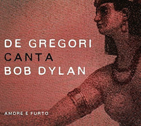 Francesco De Gregori - De Gregori Canta Bob Dylan - Amore E Furto (CD, Album) - USED