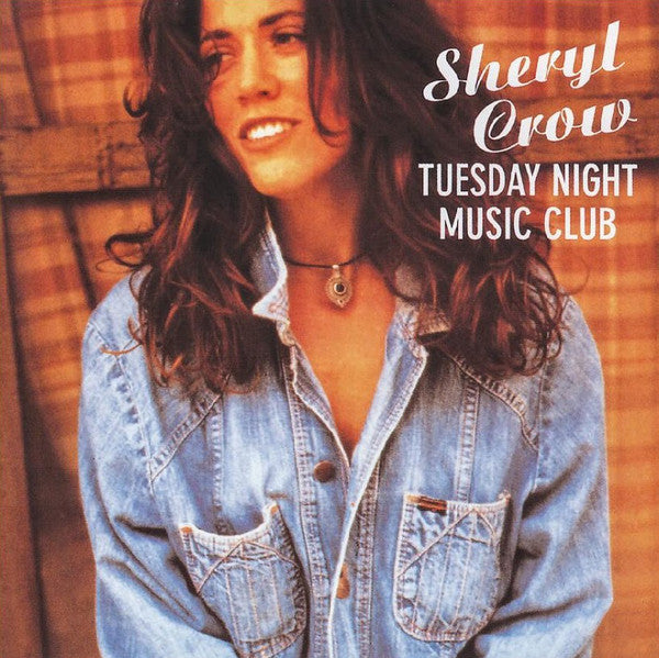 Sheryl Crow - Tuesday Night Music Club (CD, Album) - USED
