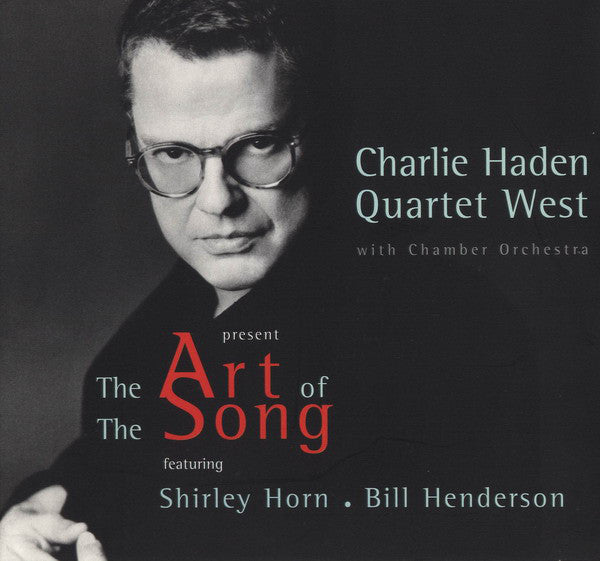 Charlie Haden Quartet West - The Art Of The Song (CD, Album, Dig) - USED