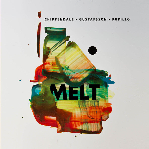 Chippendale* - Gustafsson* - Pupillo* - Melt (CD, Album) - NEW