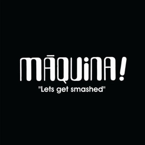 Máquina - Lets Get Smashed (CD, Comp, RM) - NEW