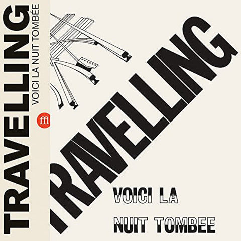 Travelling - Voici La Nuit Tombée (LP, Album, Ltd, RE, Wit) - NEW