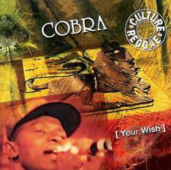 Cobra* - Your Wish (CD, Album, RE) - USED
