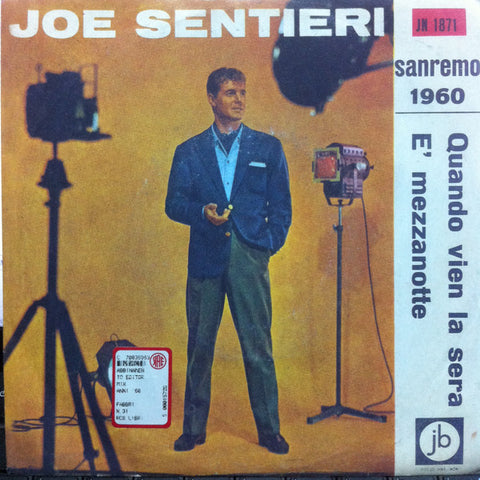 Joe Sentieri - Quando Vien La Sera / È Mezzanotte (7", Promo, RE) - USED