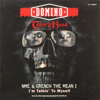 Domino / NME (2) / Grench The Mean One* - Tales From The Hood / I'm Talkin' To Myself (12", Single) - USED