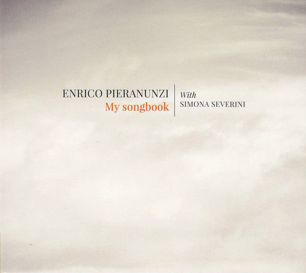 Enrico Pieranunzi With Simona Severini - My Songbook (CD, Album) - USED