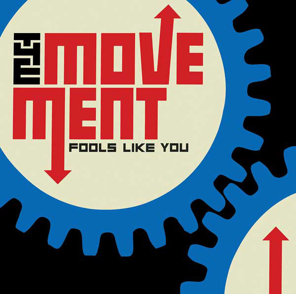 The Movement (10) - Fools Like You (CD, Album, RE, Dig) - NEW