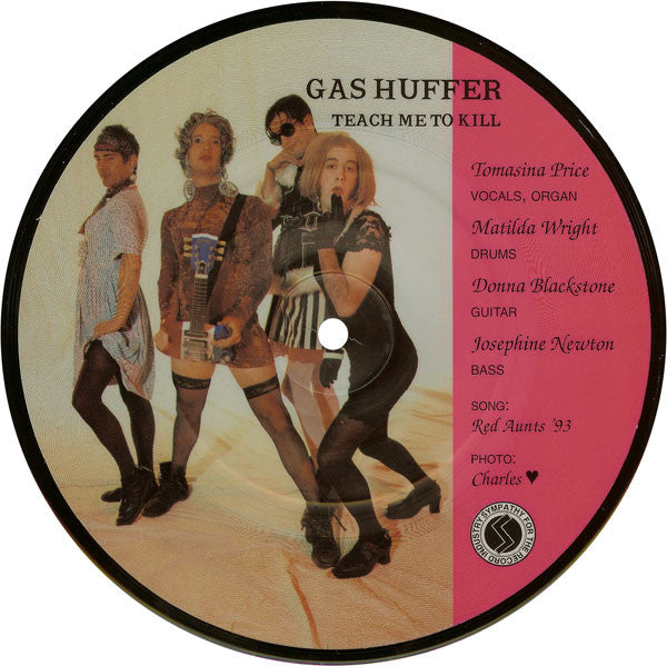 Gas Huffer / Red Aunts - Teach Me To Kill / Cupcakes (7", Pic) - USED