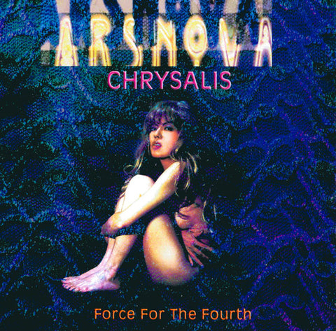 Ars Nova (2) - Chrysalis Force For The Fourth  (CD, Album) - USED