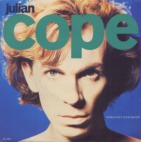 Julian Cope - World Shut Your Mouth (7", Single) - USED