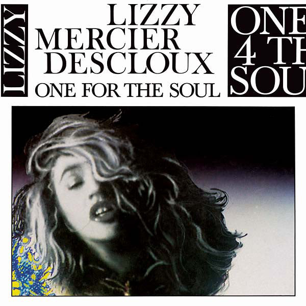 Lizzy Mercier Descloux - One For The Soul (LP, Album, RE, RM, Gat) - USED