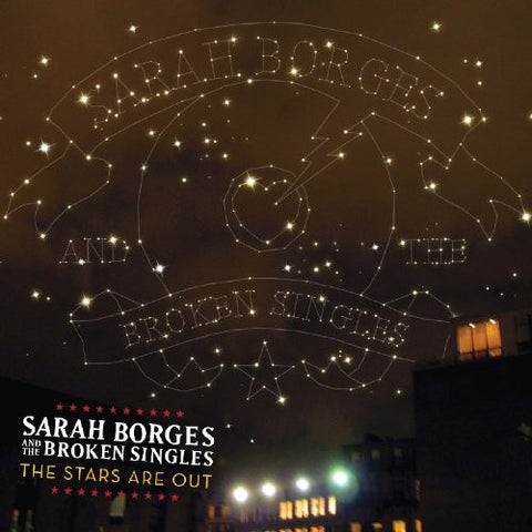 Sarah Borges And The Broken Singles - The Stars Are Out (CD, Album) - USED