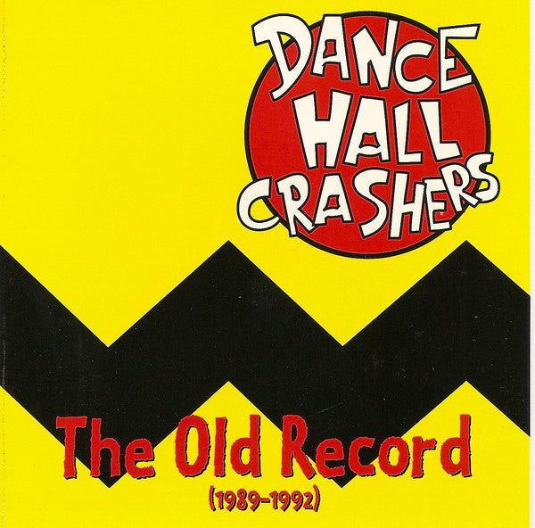 WEB限定お買い得商品の新着アイテム Dance Hall Crashers - The Old Record (1989-1992) (CD, Comp 洋楽