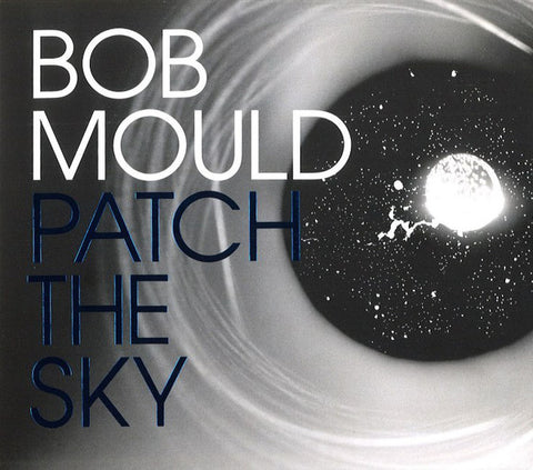 Bob Mould - Patch The Sky (CD, Album) - NEW
