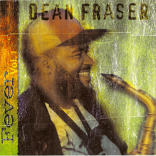Dean Fraser - Fever Vol. 1 (CD, Album) - NEW