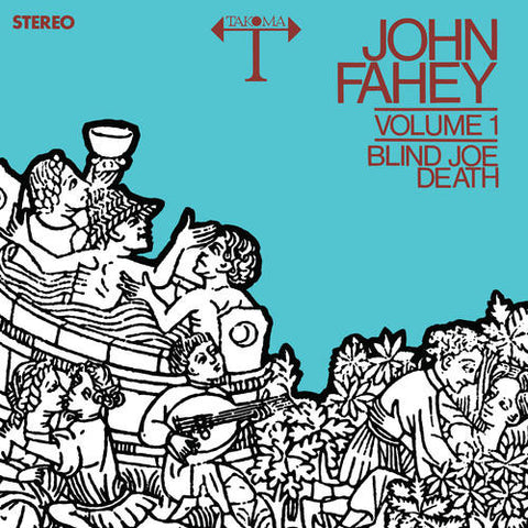 John Fahey - Volume 1 / Blind Joe Death (LP, Album, RE, Cle) - NEW