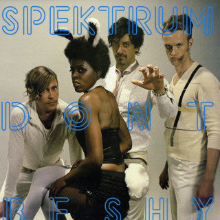 Spektrum - Don't Be Shy (12") - USED
