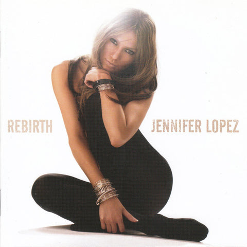 Jennifer Lopez - Rebirth (CD, Album, Copy Prot., Enh) - NEW
