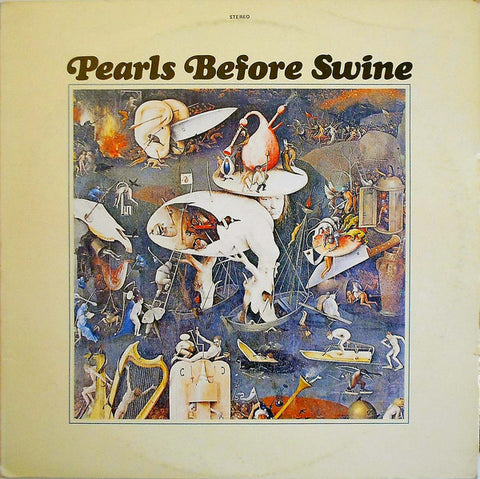 Pearls Before Swine - One Nation Underground (LP, Album) - USED
