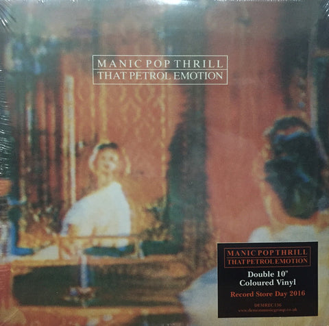 That Petrol Emotion - Manic Pop Thrill (2x10", Album, RE, Ora) - NEW