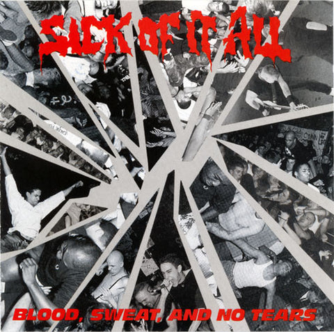 Sick Of It All - Blood, Sweat And No Tears (CD, Album) - USED