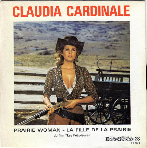 Claudia Cardinale - Prairie Woman  (7") - USED