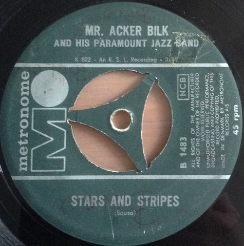 Mr. Acker Bilk And His Paramount Jazz Band* - Stars And Stripes / Creole Jazz (7", Single) - USED