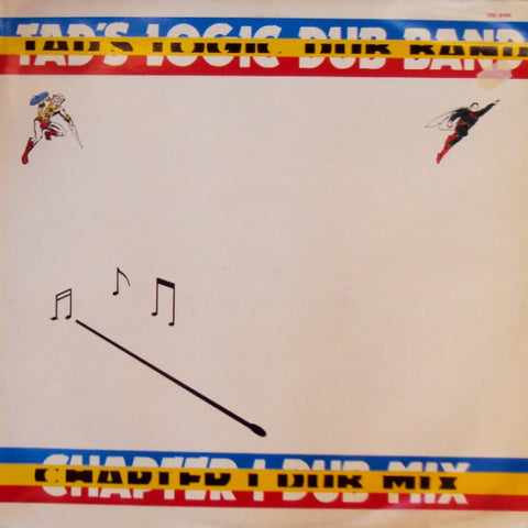 Tad's Logic Dub Band - Chapter 1 Dub Mix (LP) - USED