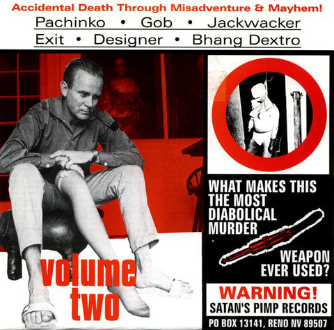 Various - Satan's Pimp Records Compilation Volume 2 - Accidental Death Through Misadventure And Mayhem! (7", EP, Comp) - USED