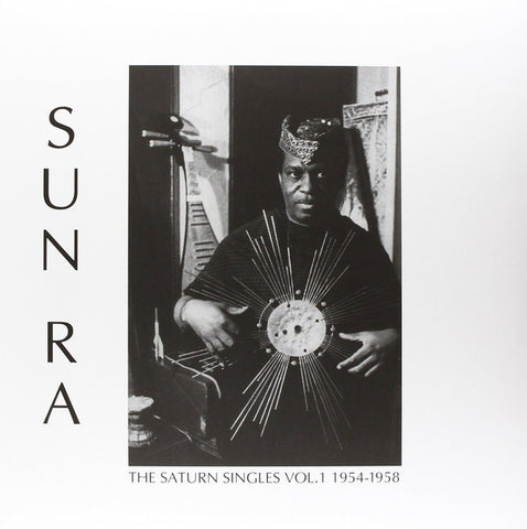 Sun Ra - The Saturn Singles Vol. 1 1954-1958 (LP, Comp, RE) - NEW